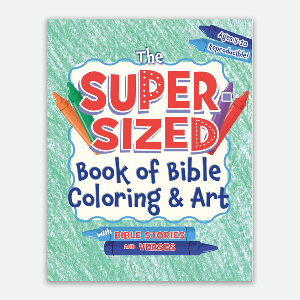 The Super Sized Book of Bible Coloring and Art