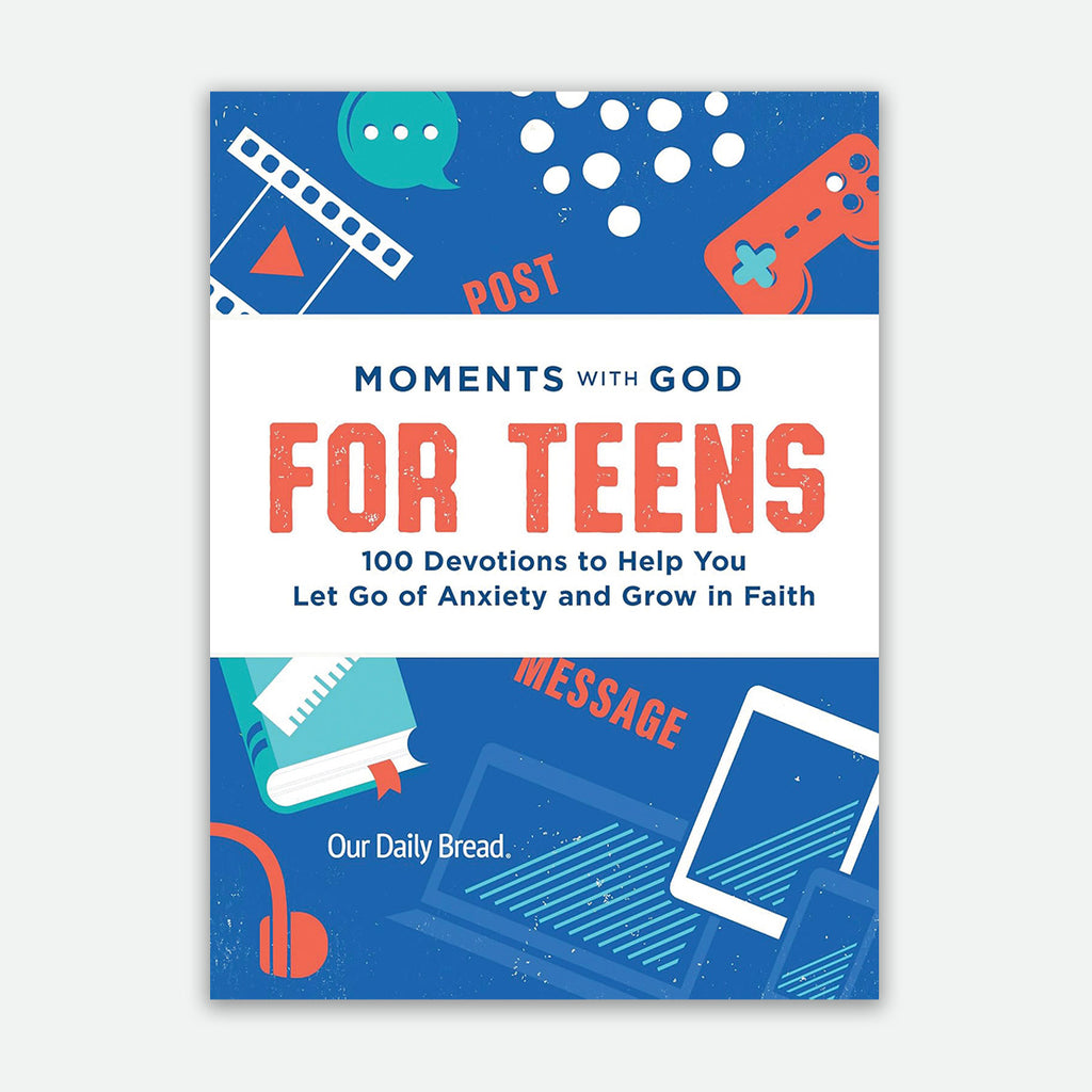 Moments with God for Teens | Devotions to Release Anxiety and Grow in Faith