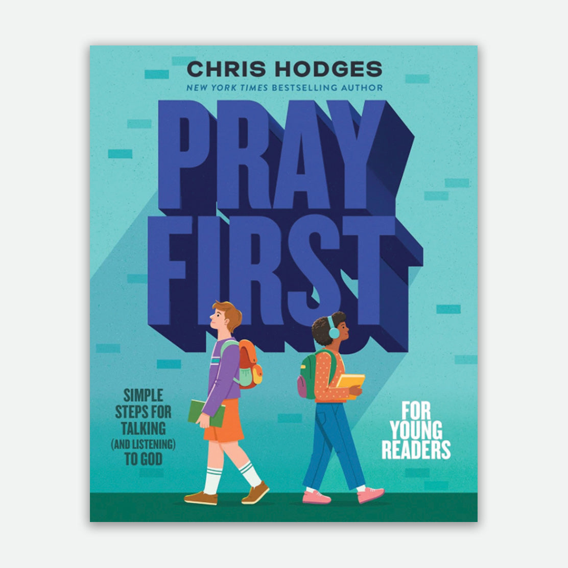 Pray First for Young Readers