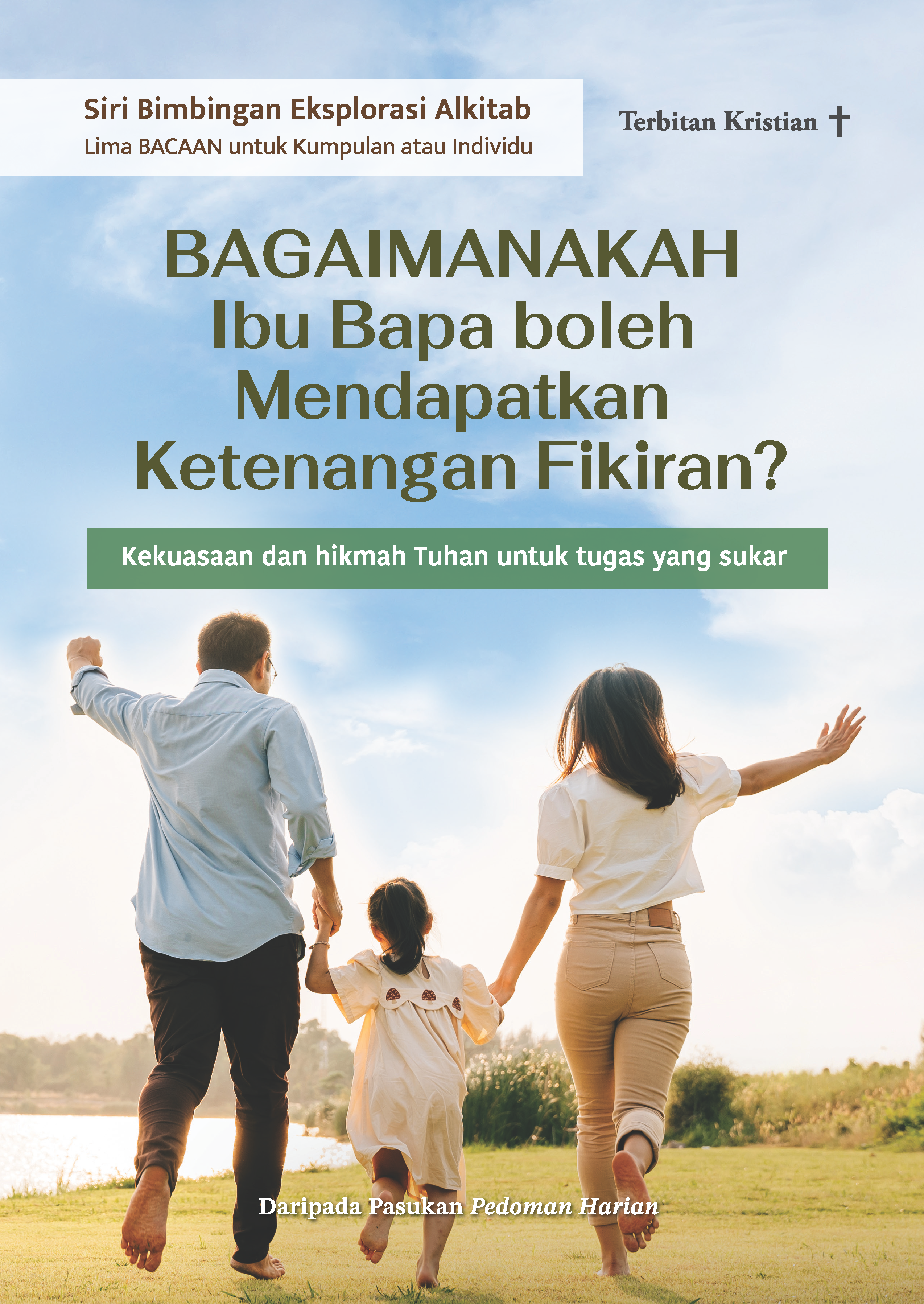 Bagaimanakah Ibu Bapa boleh Mendapatkan Ketenangan Fikiran?