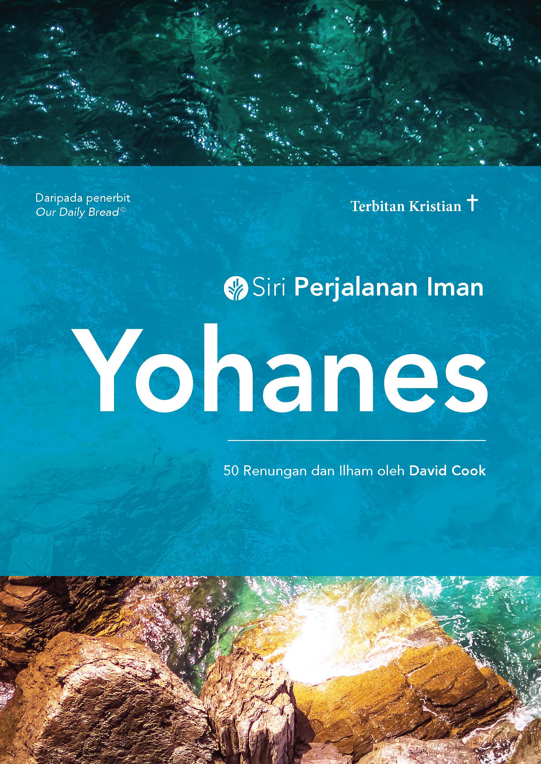 Siri Perjalanan Iman: Yohanes