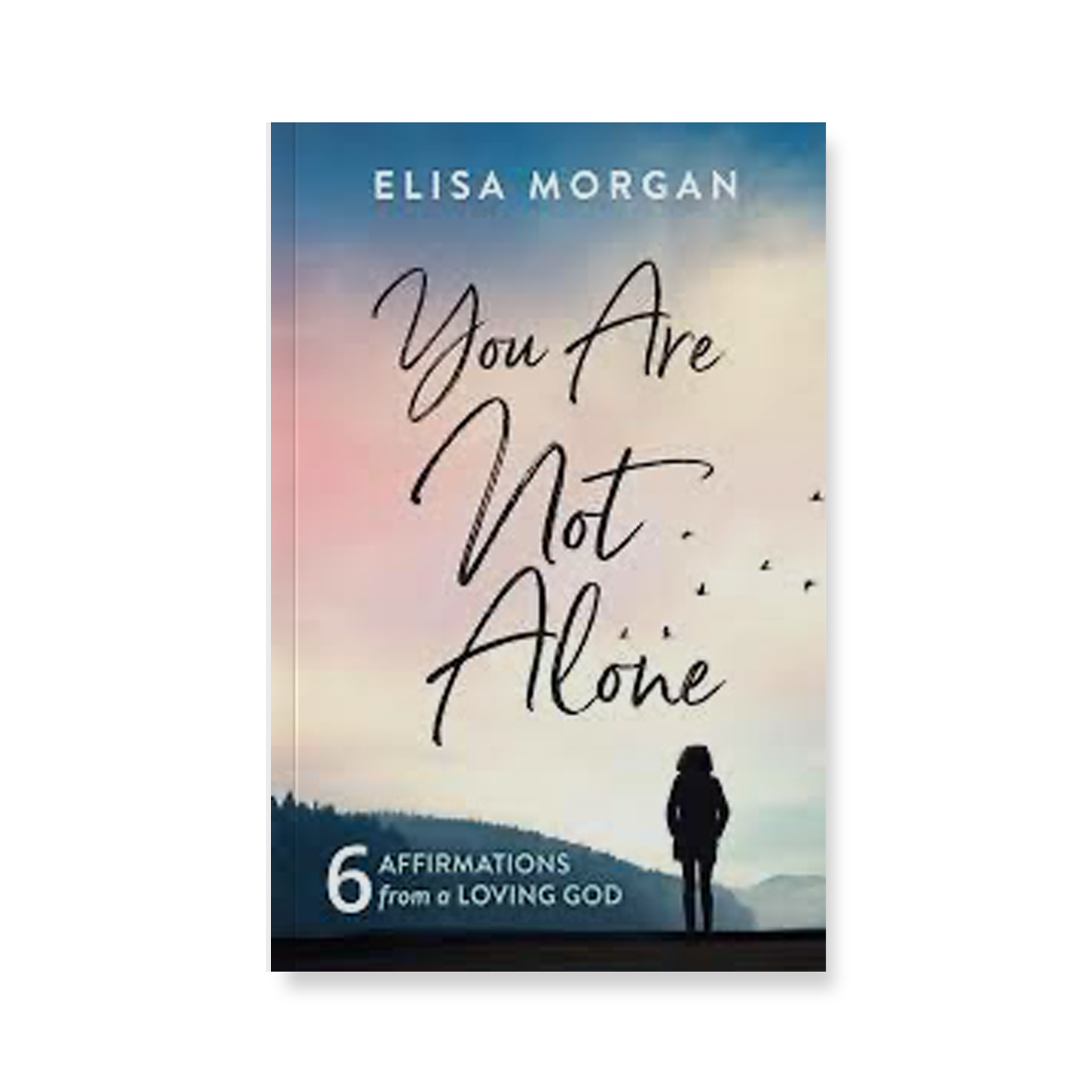 You Are Not Alone