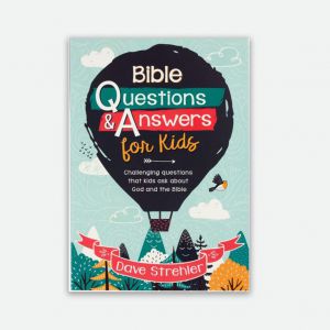 Bible Questions & Answers for Kids