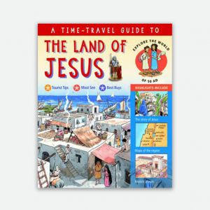 Time Travel Guide to the Land of Jesus