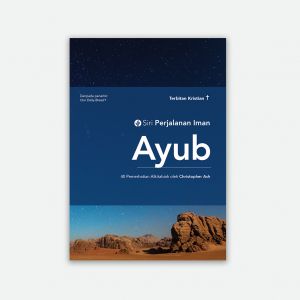 Siri Perjalanan Iman: Ayub