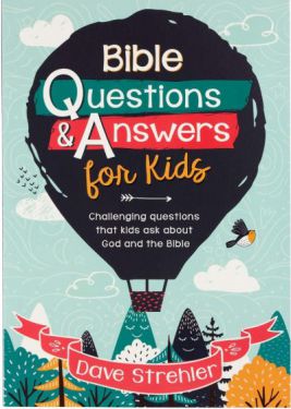 Bible Questions & Answers for Kids
