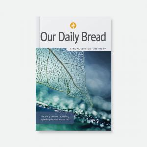 Our Daily Bread Annual Edition 2023 - Vol 19