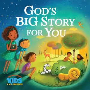 God's Big Story for You: Our Daily Bread for Kids