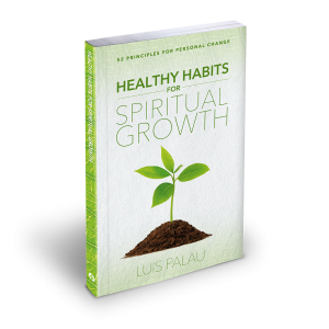Healthy Habits for Spiritual Growth