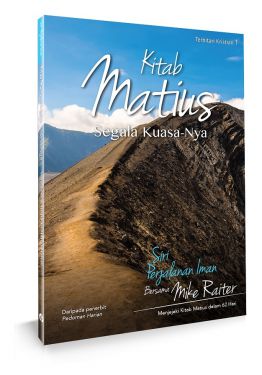 Kitab Matius : Segala Kuasa-Nya