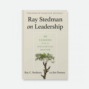 Ray Stedman on Leadership